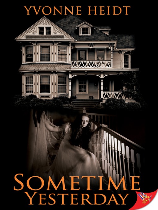 Title details for Sometime Yesterday by Yvonne Heidt - Available
